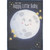 Happy Little Baby: Smiling Moon and Yellow Stars Juvenile Father's Day Card for Daddy from Baby: From Your Happy Little Baby
