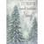 Let Heaven and Nature Sing: Tall Snow Covered Evergreens Box of 14 Religious Christmas Cards: Let Heaven and Nature Sing