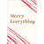 Merry Everything Framed by Diagonal Red Stripes Christmas Card: Merry Everything