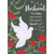 We Love Because He First Loved Us: White Dove on Branch and Red Flowers Religious Christmas Card for Husband: Husband, “We love because He first loved us.” 1 John 4:19