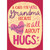 All About Hugs: Yellow Scalloped Edge Oval Banner on Red Polka Dots Funny / Humorous Valentine's Day Card for Grandma: A card for you, Grandma, because Valentine's Day is all about hugs…