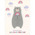 Gray Bear: Sending You Love and Rainbows Valentine's Day Card for Someone Special: Sending you love and rainbows