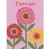 I Love You: Pink, Red and Yellow Flowers on Pink Mother's Day Card: I Love You