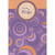 Purple and Orange Concentric Circles and Crescents Mother's Day Card for Wife: For My Wife