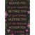 Behind You, Before You, Around You, Within You Inspirational Birthday Card: BEHIND YOU - all your memories - BEFORE YOU - all your dreams - AROUND YOU - all who love you - WITHIN YOU - all you need