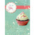 Cupcake Just For You Handmade Designer Boutique Mother's Day Card: Just For You