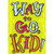 Way to Go Kid End of Season Congratulations Card: Way to Go, Kid!