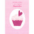 Pink Cupcake and Heart Topper in White Oval on Pink Birthday Card for Stepsister: Birthday Wishes for a Special Stepsister