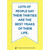 Lots of People Say : White Banner on Yellow Funny / Humorous Birthday Card: Lots Of People Say Their Thirties Are The Best Years Of Their Life. Too Bad You're In Your Forties.