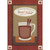 Clear Mug with Cider : Deep Red Checkerboard Border Thanksgiving Card for Special Friend: A Thanksgiving Message For A Special Friend