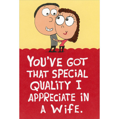 Funny Valentine's Day Card For Wife - "Special Quality In A Wife" Humorous Greeting Card, Recycled Paper
