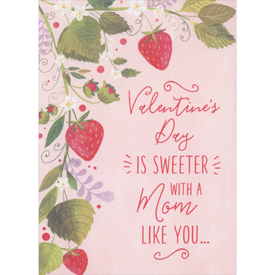 Sweeter with a Mom Like You: Strawberries on Vines Along Left Side