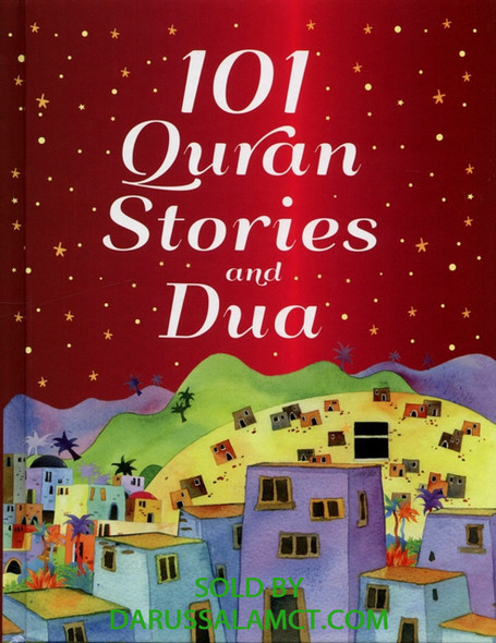 101 QURAN STORIES WITH DUA