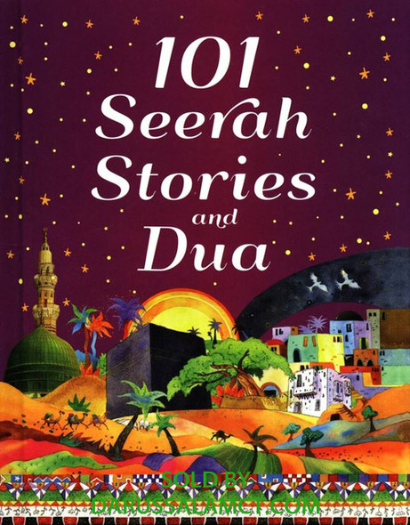 101 SEERAH STORIES AND DUA