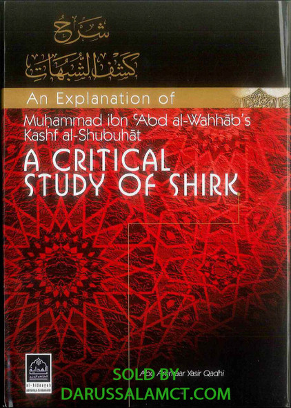 AN EXPLANATION OF A CRITICAL STUDY OF SHIRK