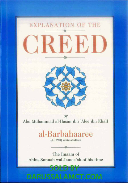 EXPLANATION OF THE CREED BY AL BARBAHAREE