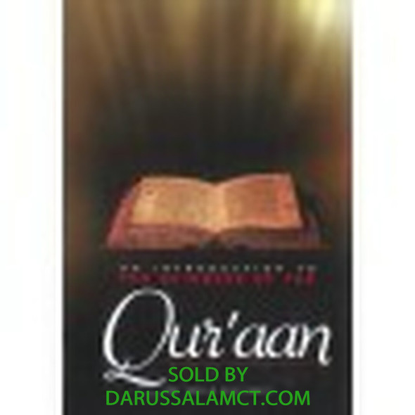 AN INTRODUCTION TO THE SCIENCE OF QURAN