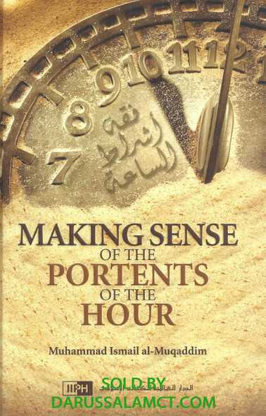 MAKING SENSE OF THE PORTENTS OF THE HOUR