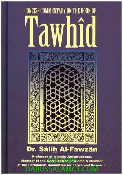 CONCISE COMMENTARY ON THE BOOK OF TAWHID BY SHAYKH AL-FAWZAN
