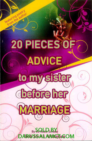 20 PIECES OF ADVICE TO MY SISTER BEFORE HER MARRIAGE