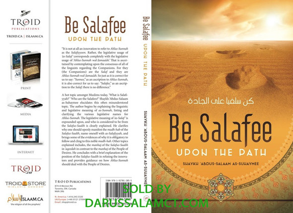 BE SALAFEE UPON THE PATH