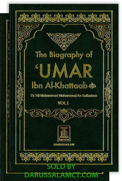 BIOGRAPHY OF UMAR IBN KHATTAB (RA) 2 VOLUMES