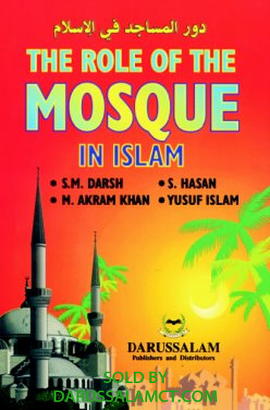 ROLE OF MOSQUE IN ISLAM