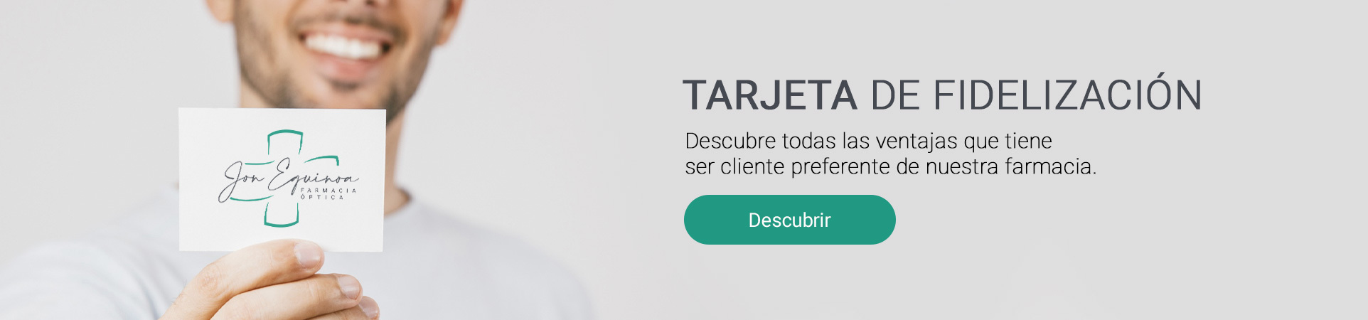 Tarjeta de fidelización en Farmacia Óptica Jon Eguinoa