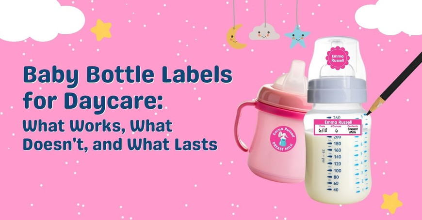 Baby Bottle Labels for Daycare: What Works, What Doesn't, and What Lasts