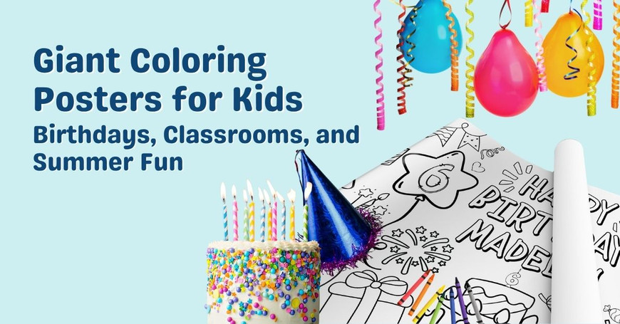 Giant Coloring Posters for Kids: Birthdays, Classrooms, and Summer Fun 