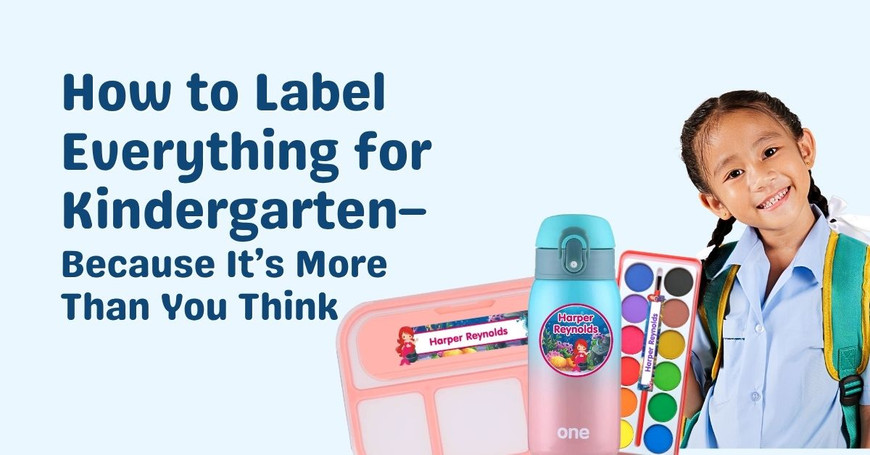 How to Label Everything for Kindergarten — Because It's More Than You Think