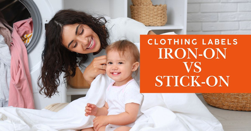 Iron-On vs. Stick-On Clothing Labels: Which One Is Right for Each Item?