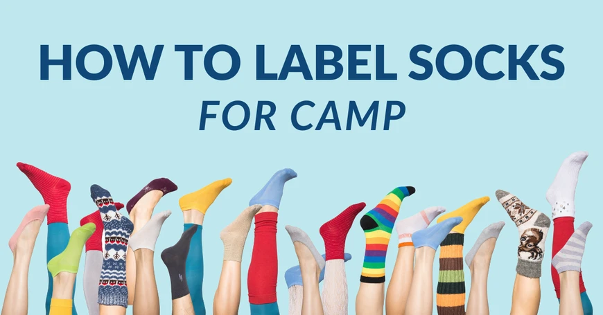 How to Label Socks for Camp: Yes, Every Single One — Here's Why It Matters