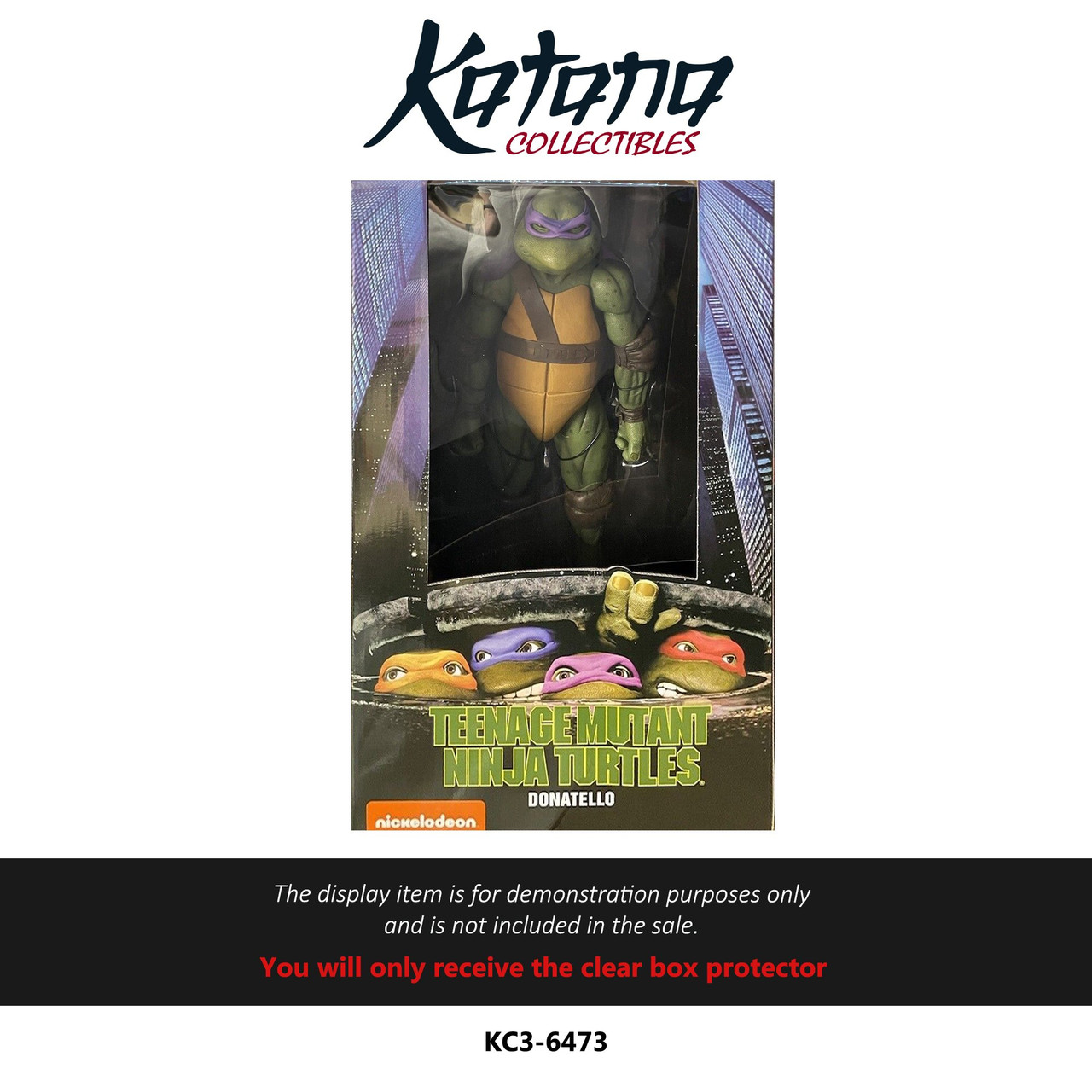 Katana Collectibles Protector For NECA TMNT 1:4 Scale 1990 Movie Series - Donatello