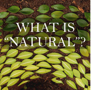 What is "Natural"?