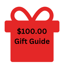 $100.00 Gift Guide $100.00 Gift Guide
