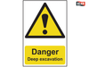 Scan - Danger Deep Excavation - PVC 400 x 600mm