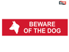 Scan - Beware Of The Dog - PVC 200 x 50mm