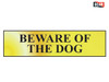 Scan - Beware Of The Dog - Polished Brass Effect 200 x 50mm