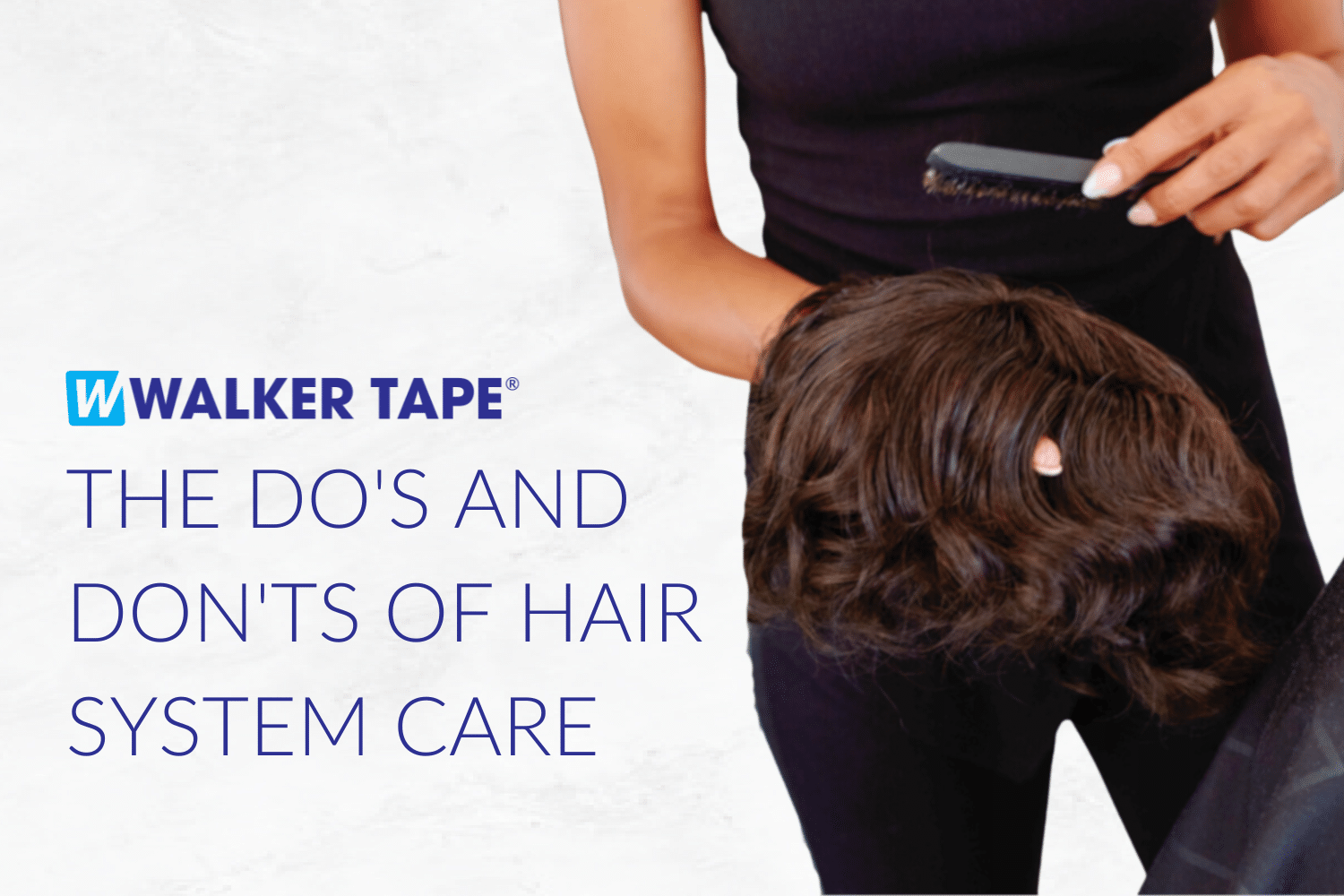 The Do’s and Don’ts of Hair System Care