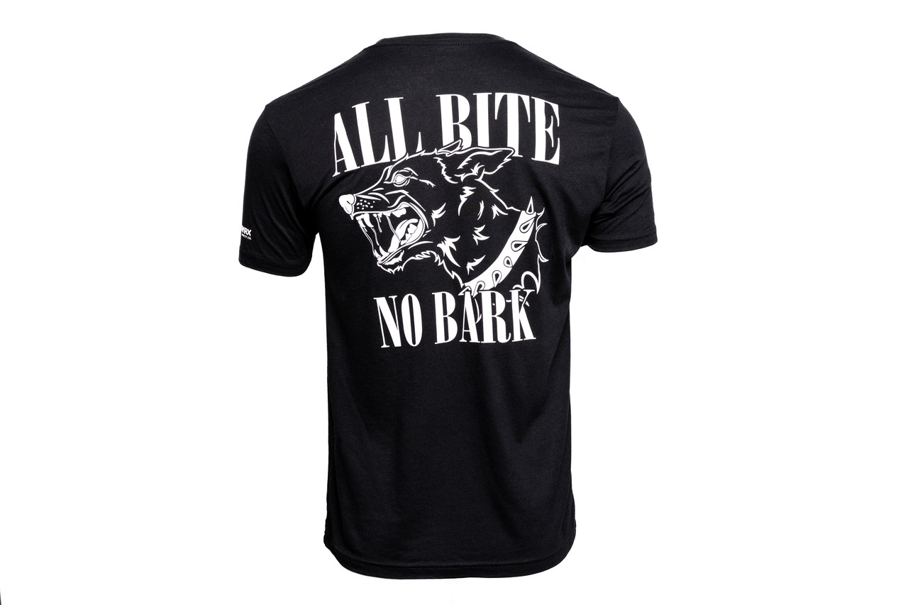 Image of ALL BITE - NO BARK TEE