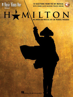 HAMILTON - 10 SELECTIONS FROM THE HIT MUSICAL MUSIC BOOK