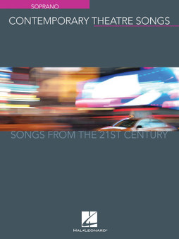 CONTEMPORARY THEATRE SONGS SOPRANO MUSIC BOOK