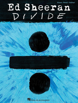 ED SHEERAN - DIVIDE PVG SHEET MUSIC BOOK