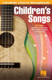 UKULELE CHORD SONGBOOK CHILDRENS SONGS SHEET MUSIC BOOK