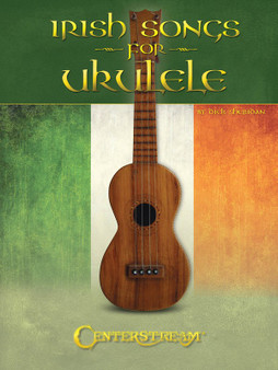 IRISH SONGS FOR UKULELE SHEET MUSIC BOOK