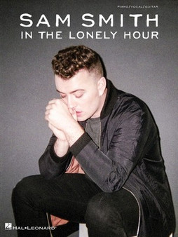 SAM SMITH   IN THE LONELY HOUR PVG MUSIC BOOK