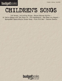 BUDGET BOOKS CHILDRENS SONGS PVG MUSIC BOOK
