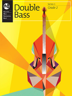 DOUBLE BASS GRADE 2 SERIES 1 AMEB MUSIC BOOK