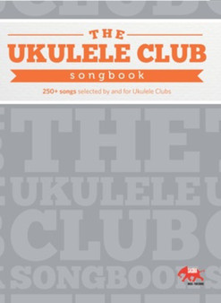 UKULELE CLUB SONGBOOK MUSIC BOOK